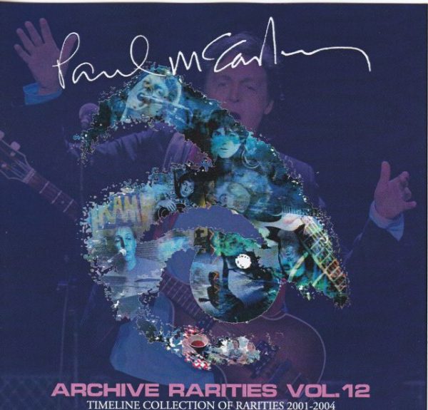 Paul McCartney - Archive Rarities Vol. 12 ( 2 CD set ) ( Timeline Collection Of Rarities 2001-2004 )