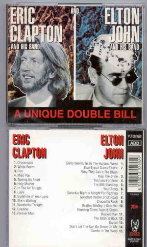 Eric Clapton - A Unique Double Bill  ( Elton John-Eric Clapton ) ( Pluto Recs ) ( 2 CD set )