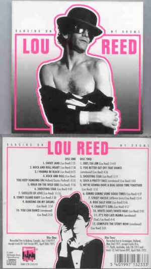 Lou Reed / Velvet Underground - Banging Of My Drums ( 2 CD SET ) ( Midnight Beat ) ( Canada & Holland ' 77 + Live bonustracks '75 )