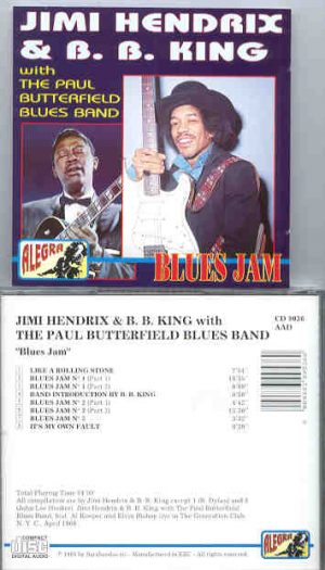 Jimi Hendrix - Blues Jam  ( W/ B.B. King and The Paul Butterfly Blues Band ) ( Alegra )