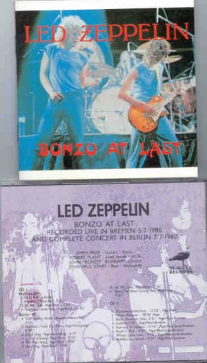 Led Zeppelin - Bonzo At Last ( Seagull ) ( 2 CD set ) ( Berlin 5/7/80 & Complete Concert in Berlin 7/7/1980 )