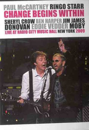 DVD Paul McCartney - Change Begins Within ( with Ringo Starr , New York , 2009 )