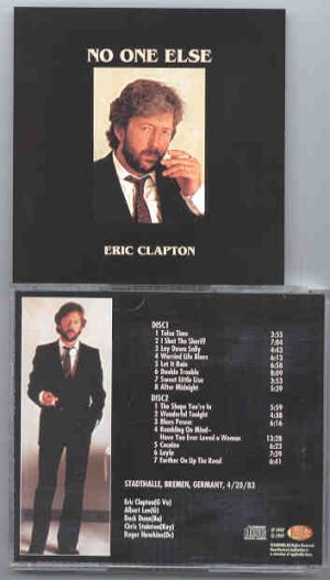 Eric Clapton - No One Else ( Stadthalle , Germany , April 20th , 1983 ) ( 2 CD set )