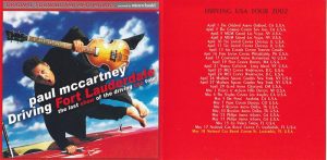 Paul McCartney - Driving Fort Lauderdale ( 2 CD)( Misterclaudel ) ( National Car Rental Center Ft. Lauderdale, Florida, USA. 18th May 2002 )