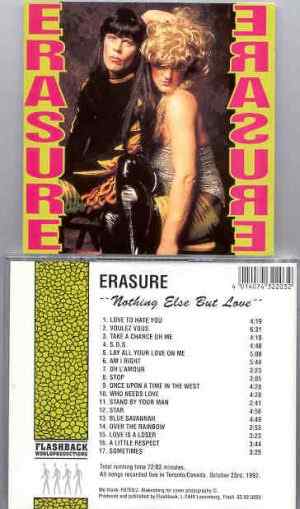 Erasure - Nothing Else But Love ( Toronto Canada , October 23rd , 1992 ) ( Flashback )