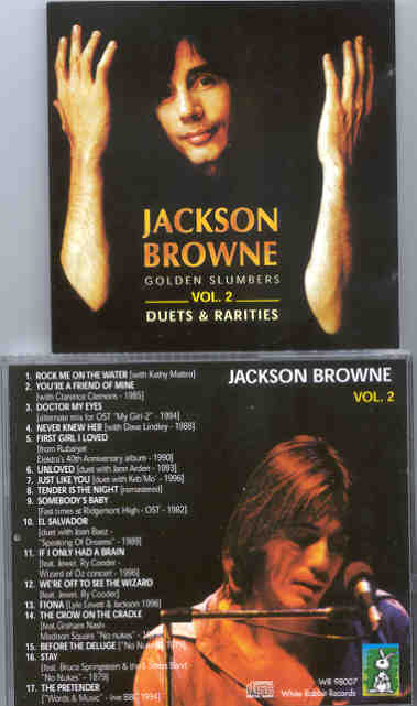 Jackson Browne - Golden Slumbers Vol 2 ( Duets and Rarities
