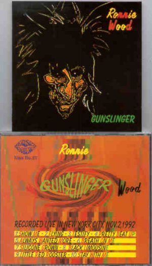 Rolling Stones - Gunslinger ( Ronnie Wood in New York City , USA , November 2nd , 1992 )