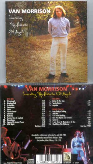 Van Morrison - Invocating The Protection Of Angels ( 2 CD SET ) ( Switzerland , July 10th 1980 )