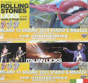 Rolling Stones - Italian Licks ( 2 CD!!!!! set ) ( Stadio San Giuseppe , San Siro , Milan , Italy , June 10th , 2003 )
