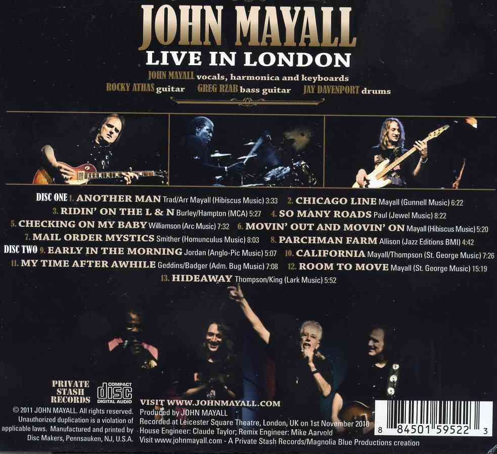 John Mayall - Live IN London 2010 ( 2 CD SET ) ( Leicester Square Theater , London , UK , November 1st , 2010 )