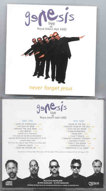P. Gabriel  /  GENESIS  /  P. Collins - Never Forget Jesus  ( Highland )( Royal Albert Hall , London , UK , Nov 16th , 1992 ) ( 2 CD SET )