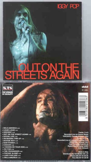 Iggy Pop - Out On The Streets Again  ( KTS )