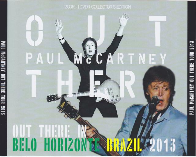 Paul McCartney - Out There In Belo Horizonte 2013 ( 2 CD 1 DVD ) ( Mineirao Stadium ,Belo Horizonte, Minas Gerais, Brazil May 4th 2013 )