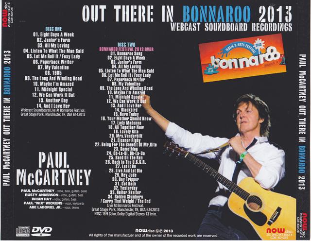 Paul McCartney - Out There In Bonnardo 2013 ( 2 CD ) ( Bonnardo Festival , Manchester , TN , USA , June 14th , 2013 )