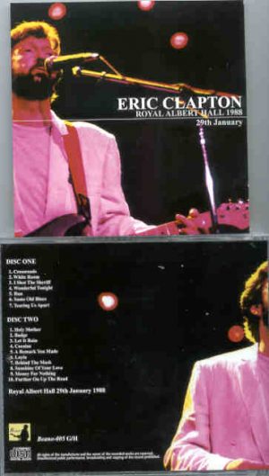 Eric Clapton - 9 Wonderful Nights At Royal Albert Hall 1988 ( January 29th ) ( 2 CD set ) ( Beano )