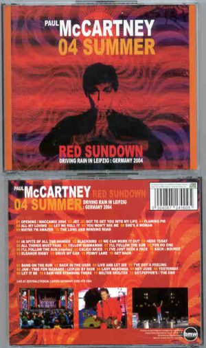 Paul McCartney - Red Sundown ( 3 cd set ) ( Driving Rain Tour , Leipzig , Germany , June 4th , 2004 ) ( BMW )