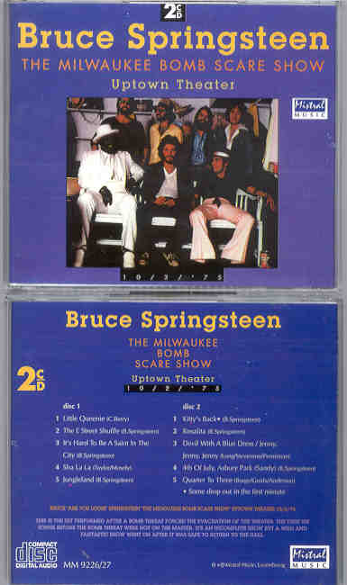 Bruce Springsteen - The Milwaukee Bomb Scare Show ( 2 CD set ) ( Mistral )