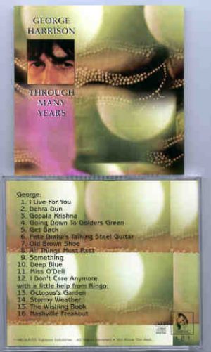 George Harrison - Through Many Years  ( Vigotone )