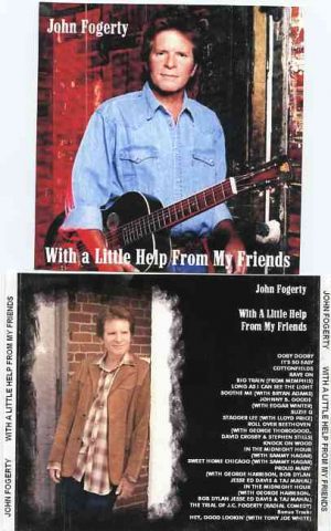Creedence Clearwater Revival / John Fogerty - With A Little Help From My Friends ( John Fogerty w/ Guests David Crosby , George Harrison , Bob Dylan , Stephen Stills )
