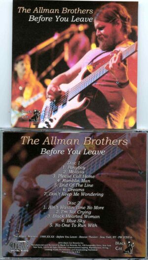 Allman Brothers- Before You Leave ( 2 cd set ) ( FM Broadcast of Beacon Theater , New York , USA , aired in 1988 )