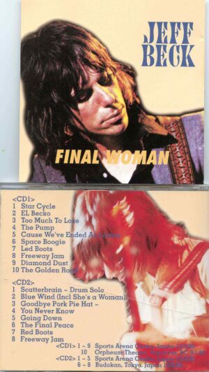 Jeff Beck- Final Woman ( 2 CD SET ) ( Sports Arena Japan May 12-5-80 & Bonustrack Budokan 12-8-80 )