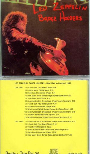 Led Zeppelin - Badge Holders ( 2 CD SET ) ( Best Live in Concert 1969 )