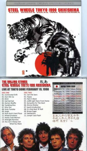 Rolling Stones - Steel Wheels Tokyo 1990 Shikishima ( 2 cd set ) ( MAYFLOWER ) ( Tokyo Dome February 19th, 1990 )