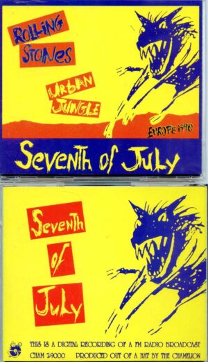 Rolling Stones - Seventh of July ( 2 cd set ) ( Live in Europe 1990 )