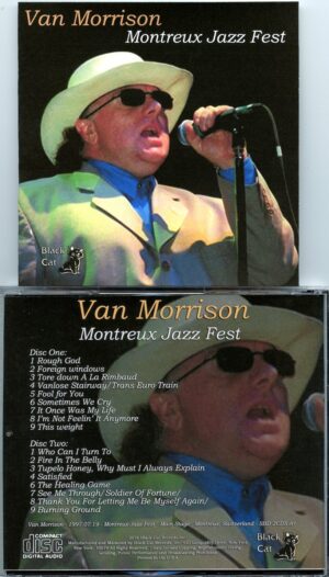 Van Morrison - Montreux Jazz Fest ( 2 CD SET ) ( Montreux Jazz Fest, Switzerland on July 19th, 1997 )