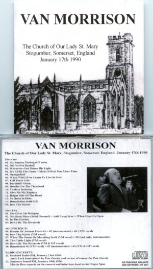 Van Morrison - The Church of Our Lady St. Mary ( 2 CD SET ) ( Stogumber, Somerset, England, January 17th, 1990 )