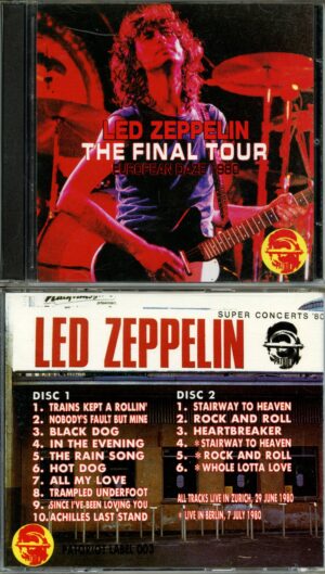 Led Zeppelin – The Final Tour European Daze 1980 ( 2 CD ) ( Live in Zurich & Berlin, June 29th & July 7th, 1980 )