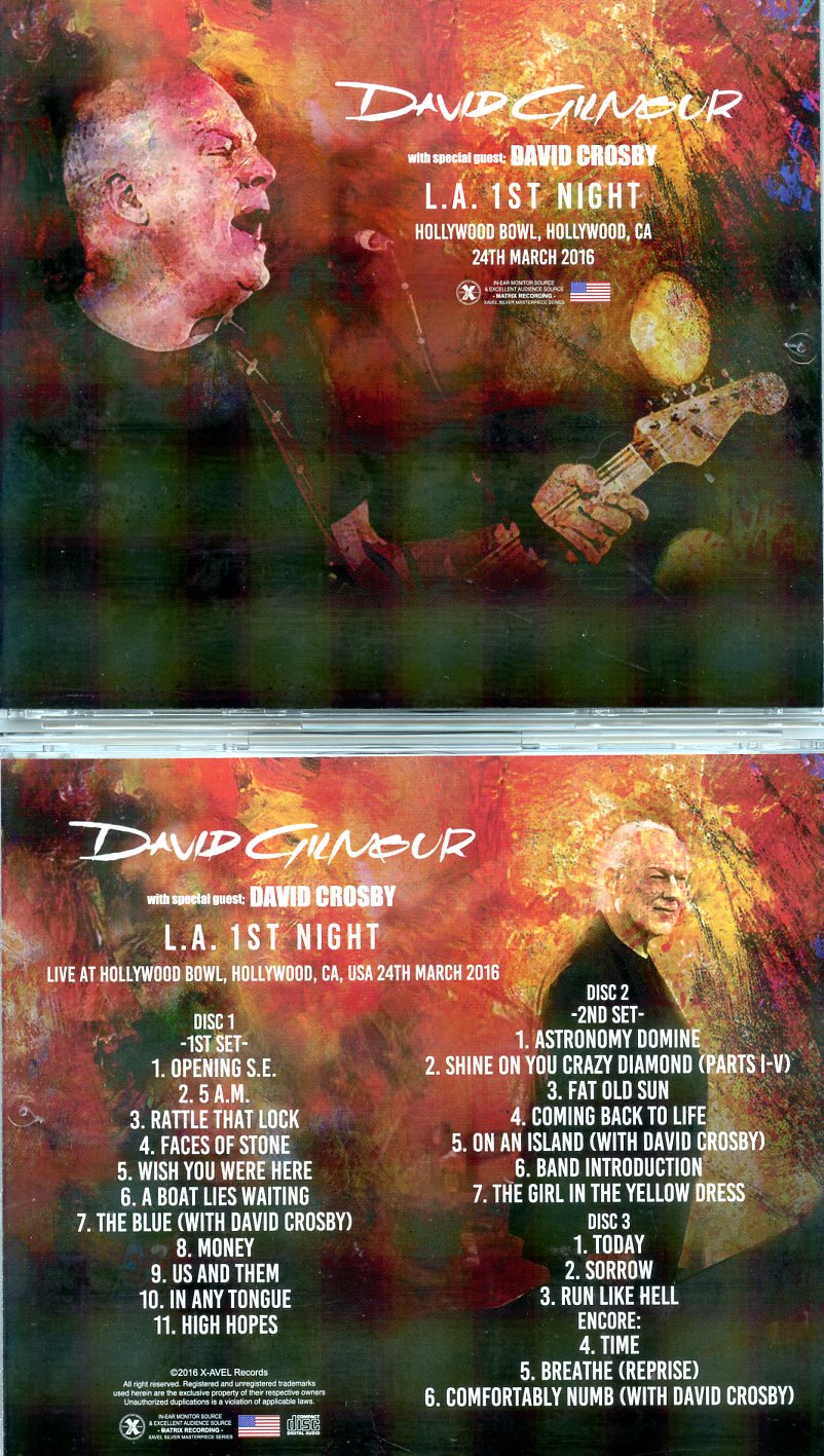 David Gilmour - L.A. 1st. Night  2016 ( 3 CD SET ) ( Hollywood Bowl, Hollywood, CA, USA, March 24th, 2016 )