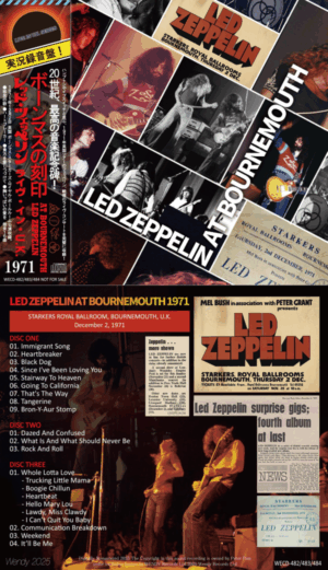 Led Zeppelin - At Bournemouth ( 3 CD SET ) ( 2025 WENDY ) ( Live at Starskers Royal Ballroom, Bournemouth, UK, December 2nd, 1971 )