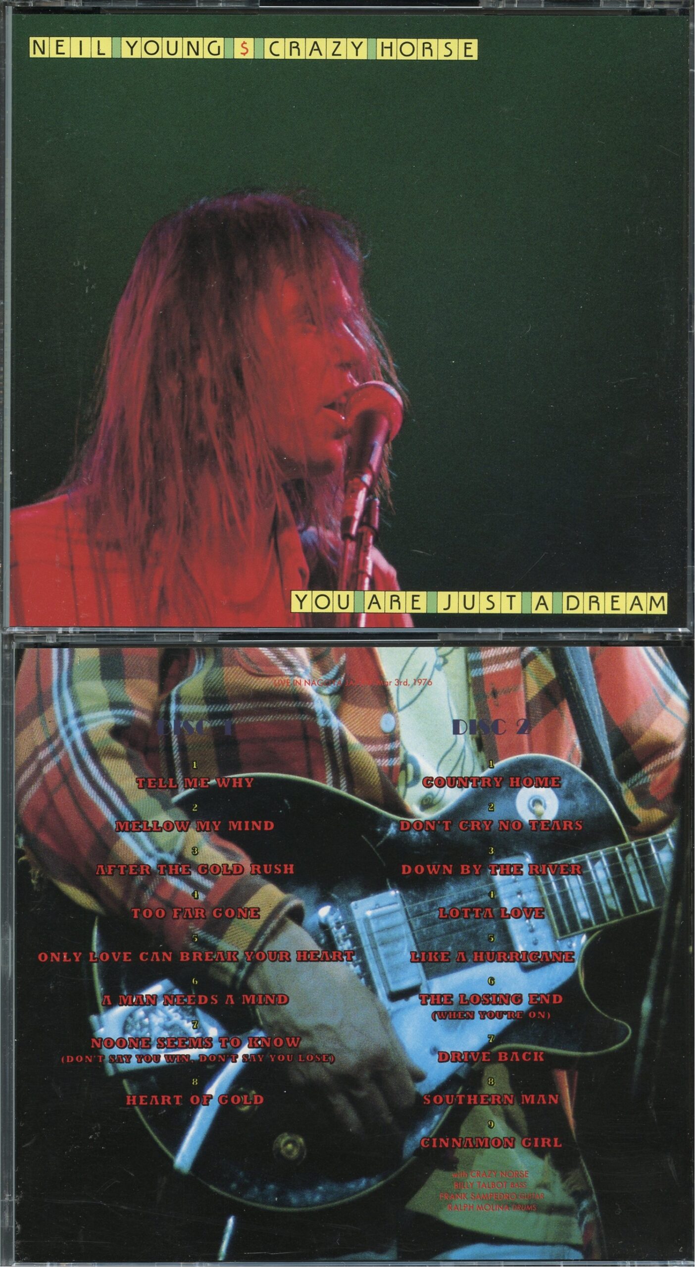 NEIL YOUNG - You Are Just A Dream ( 2 CD ) ( Live in Nagoya, Japan, March 3rd, 1976 )