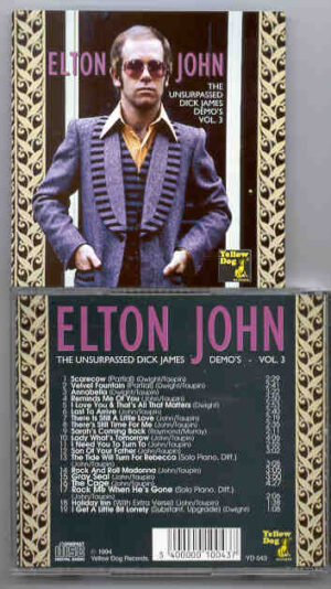 Elton John - Dick James Demos Vol. 3  ( The Unsurpassed )  ( Yellow Dog )