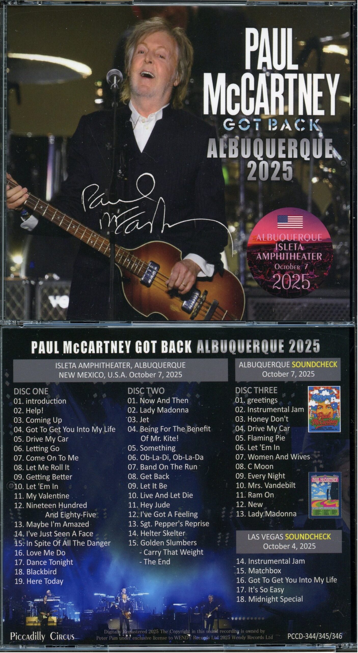 PAUL McCARTNEY -  Got Back Albuquerque 2025 ( 3 CD SET ) ( Piccadilly Circus ) ( Isleta Amphitheater, Albuquerque, New Mexico, USA, October 7th, 2025 plus Souncheck )